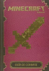 Minecraft. Guía de Combate