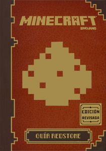 Minecraft. Guía Redstone