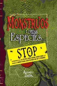 Monstruos y Otras Especies...