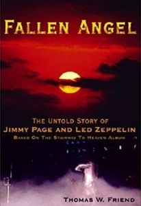Fallen Angel: The Untold Story of Jimmy Page and Led Zeppelin