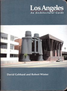Los Angeles: An Architectural Guide