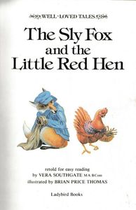 The Sly Fox and the Red Hen
