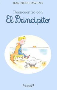 Reencuentro con El Principito