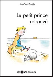 Le petit prince retrouvé