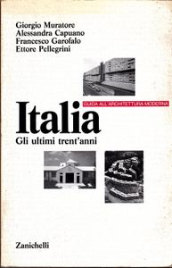 Italia, Gli Ultimi Trent' Anni: Guida All'Archuitettura Moderna