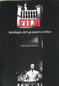 Film. Antologia del pensiero critico