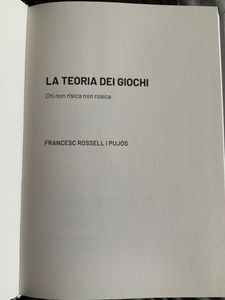 Grandi idee della matematica - n. 29 - Teoria dei giochi
