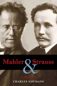 Mahler & Strauss: In Dialogue