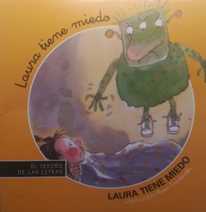Laura tiene miedo