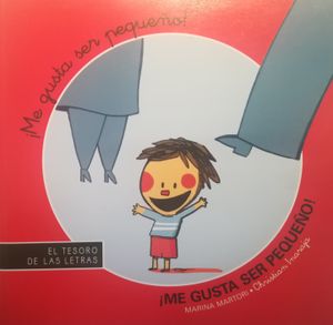 ¡Me gusta ser pequeño!