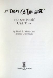 12 Days on the Road: The Sex Pistols' USA Tour