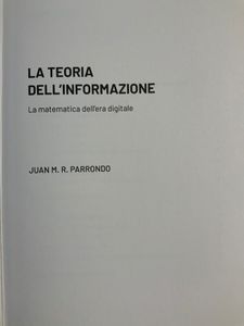 Grandi idee della matematica - n. 32 - La teoria dell'informazione