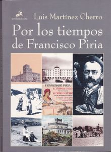 Por los Tiempos de Francisco Piria