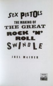 Sex Pistols: The Making of The Great Rock 'N' Roll Swindle