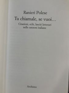 Tu chiamale se vuoi... Citazioni, echi, lasciti letterari nelle canzoni italiane
