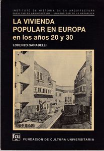 La Vivienda Popular en Europa en los Años 20 y 30