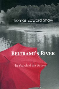 Beltrami's River - In Search of the Source