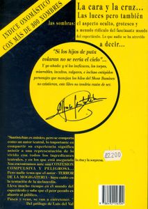 Alfonso Santisteban. El Mundo del Espectáculo.. ...Y la Madre Que lo Parió!!