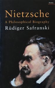 Nietzsche: A Philosophical Biography