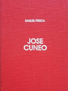 José Cuneo: Retrato de un Artista