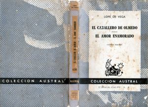 El Caballero De Olmedo / El Amor Enamorado