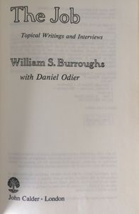 The Job: Topical Writings and Interviews