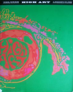 High Art: A History of the Psychedelic Poster