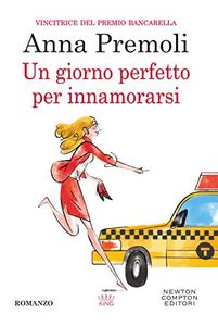 Un Giorno Perfetto per Innamorarsi
