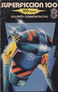 Super Ficción 100 Títulos: Volumen Conmemorativo