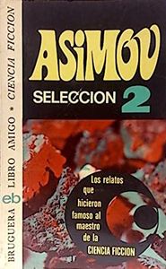 Asimov. Selección 2