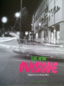 Live at the Masque: Nightmare in Punk Alley