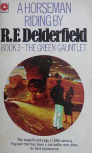 A Horseman Riding By: The Green Gauntlet