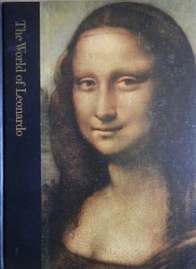 The World of Leonardo 1452-1519