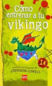 Cómo entrenar a tu vikingo