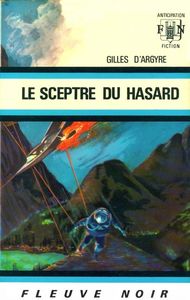 Le sceptre du hasard
