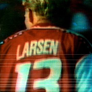 Larsen #13