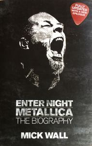 Enter Night - Metallica: The Biography