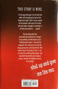 Shut Up and Give Me the Mic: A Twisted Memoir