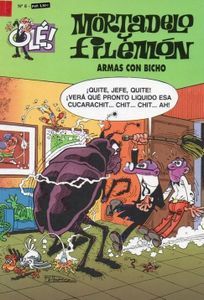 Mortadelo y Filemón. Armas con bicho