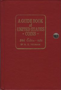 A Guide Book of United Stated Coins 1981