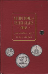 A Guide Book of United Stated Coins 1977