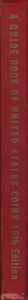A Guide Book of United Stated Coins 1962