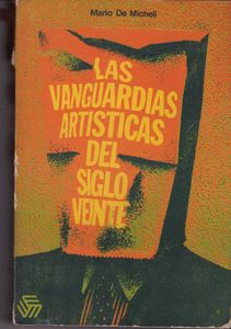Las Vanguardias Artísticas del Siglo Veinte