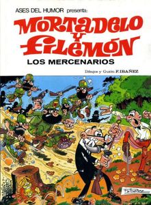 Mortadelo y Filemón. Los mercenarios