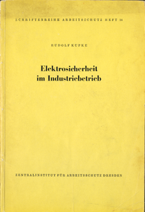 Elektrosicherheit im Industriebetrieb