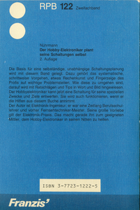 Der Hobby-Elektroniker plant seine Schaltungen selbst: Der sichere Weg, eine funktionsgerechte Schaltung zu entwerfen und aufzubauen