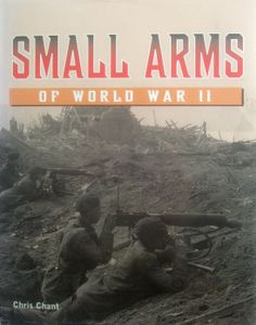 Small Arms of World War II