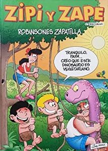 Zipi y Zape. Robinsones Zapatilla