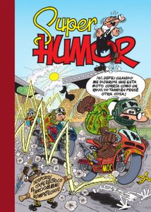 Super Humor 56. Mortadelo y Filemón. ¡Espías! * El coche eléctrico * ¡Broommm! * Rompetechos