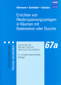 Errichten von Niederspannungsanlagen in Räumen mit Badewanne oder Dusche